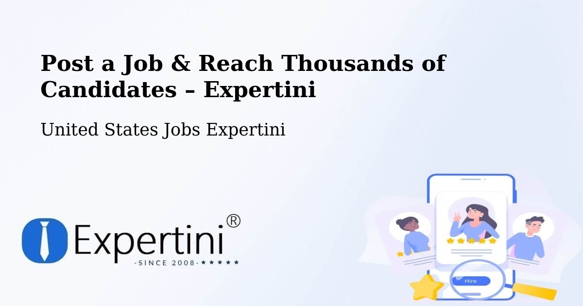 Post a Job in Irvine – Hire the Right Talent - Irvine, United States Jobs Expertini